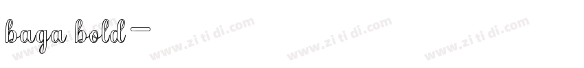 baga bold字体转换